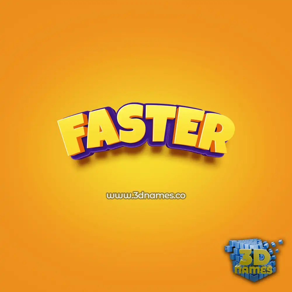 faster in Orange Toon style - 3D name wallpaper faster in Orange Toon style - 3D name wallpaper