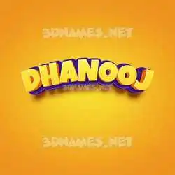 dhanooj in Orange Toon style - 3D name wallpaper