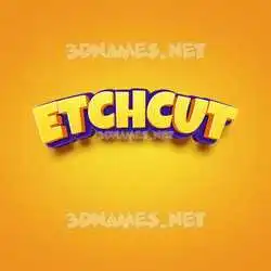 etchcut in Orange Toon style - 3D name wallpaper