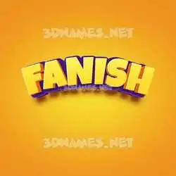 fanish in Orange Toon style - 3D name wallpaper