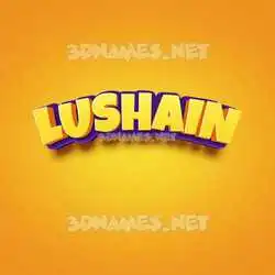 lushain in Orange Toon style - 3D name wallpaper