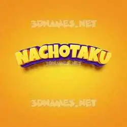 nachotaku in Orange Toon style - 3D name wallpaper