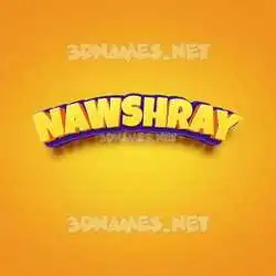 nawshray in Orange Toon style - 3D name wallpaper