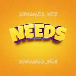 needs in Orange Toon style - 3D name wallpaper