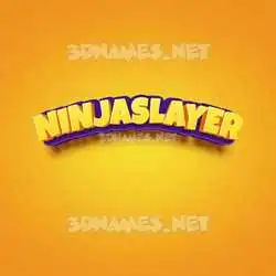 ninjaslayer in Orange Toon style - 3D name wallpaper