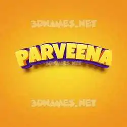 parveena in Orange Toon style - 3D name wallpaper