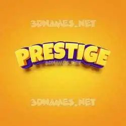 prestige in Orange Toon style - 3D name wallpaper
