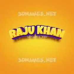 raju khan in Orange Toon style - 3D name wallpaper
