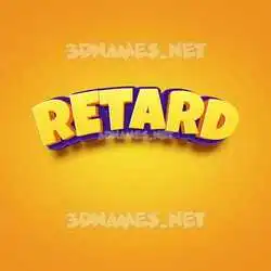 retard in Orange Toon style - 3D name wallpaper