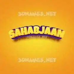 sahabjaan in Orange Toon style - 3D name wallpaper