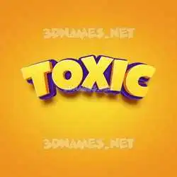toxic in Orange Toon style - 3D name wallpaper