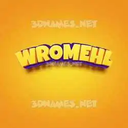 wromehl in Orange Toon style - 3D name wallpaper