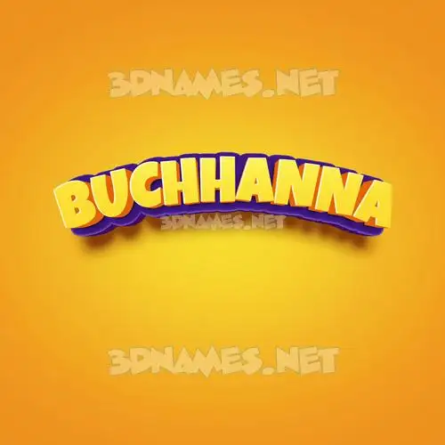 buchhanna in Orange Toon style - 3D name wallpaper buchhanna in Orange Toon style - 3D name wallpaper