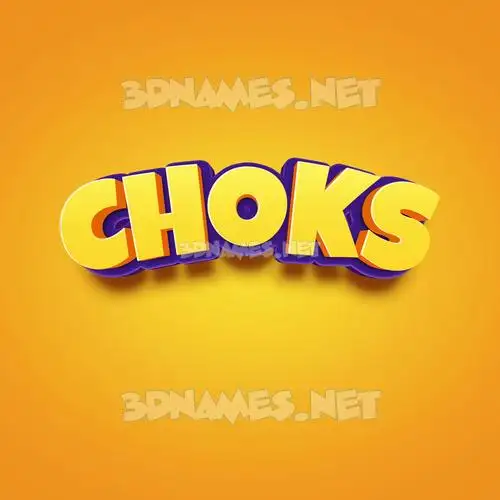 choks in Orange Toon style - 3D name wallpaper choks in Orange Toon style - 3D name wallpaper
