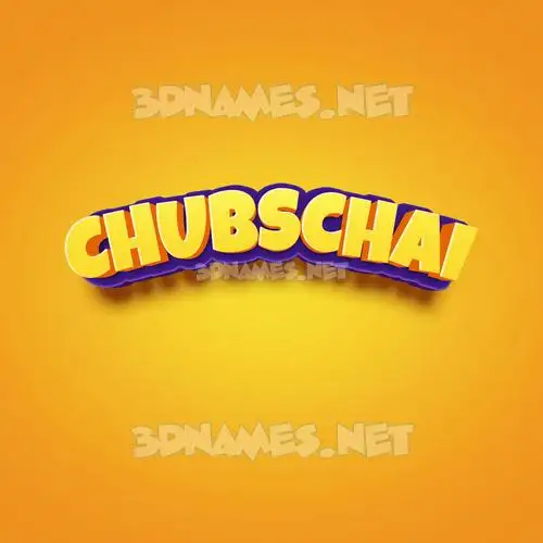 chubschai in Orange Toon style - 3D name wallpaper chubschai in Orange Toon style - 3D name wallpaper