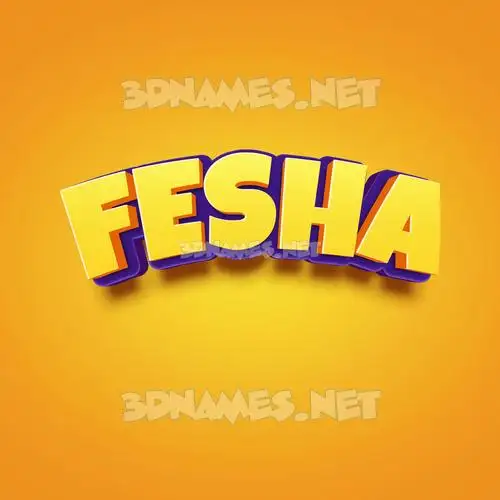 fesha in Orange Toon style - 3D name wallpaper