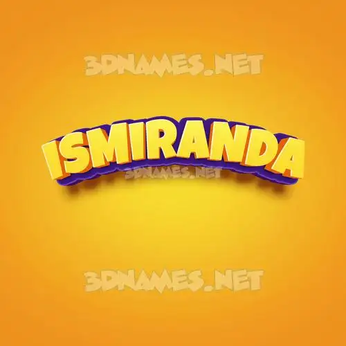 ismiranda in Orange Toon style - 3D name wallpaper ismiranda in Orange Toon style - 3D name wallpaper