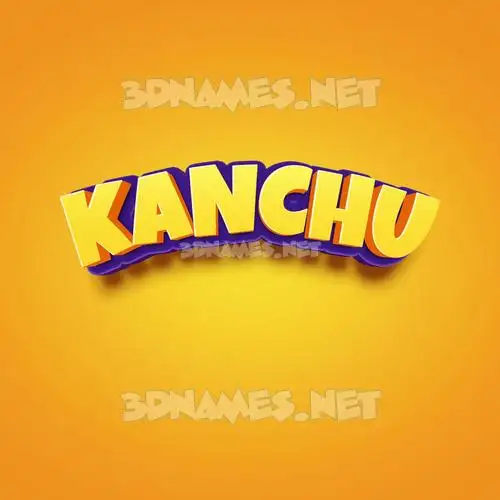 kanchu in Orange Toon style - 3D name wallpaper kanchu in Orange Toon style - 3D name wallpaper