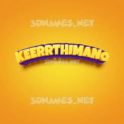 keerrthimano in Orange Toon style - 3D name wallpaper keerrthimano in Orange Toon style - 3D name wallpaper
