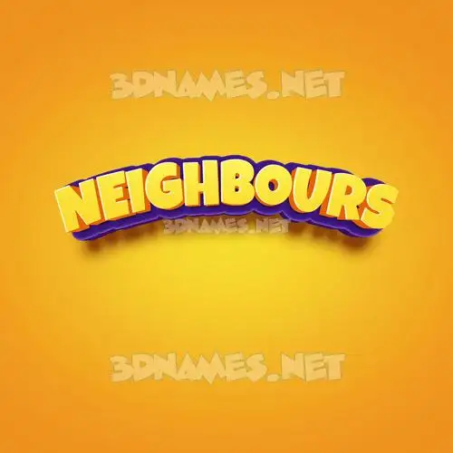neighbours in Orange Toon style - 3D name wallpaper neighbours in Orange Toon style - 3D name wallpaper