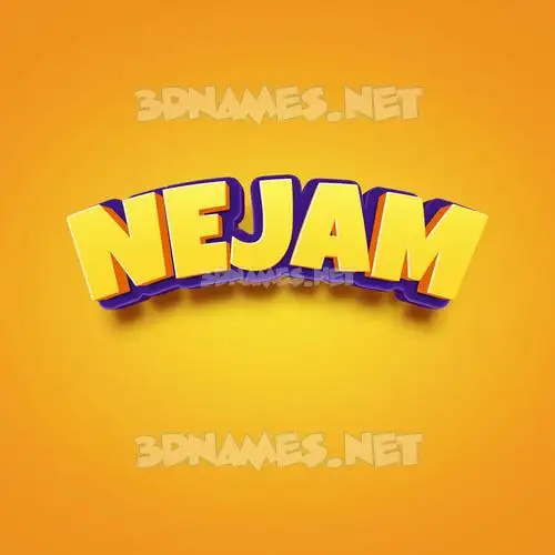 nejam in Orange Toon style - 3D name wallpaper nejam in Orange Toon style - 3D name wallpaper
