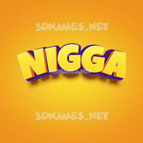 nigga in Orange Toon style - 3D name wallpaper nigga in Orange Toon style - 3D name wallpaper