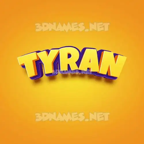 tyran in Orange Toon style - 3D name wallpaper tyran in Orange Toon style - 3D name wallpaper