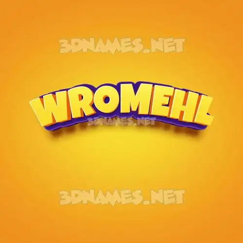 wromehl in Orange Toon style - 3D name wallpaper wromehl in Orange Toon style - 3D name wallpaper