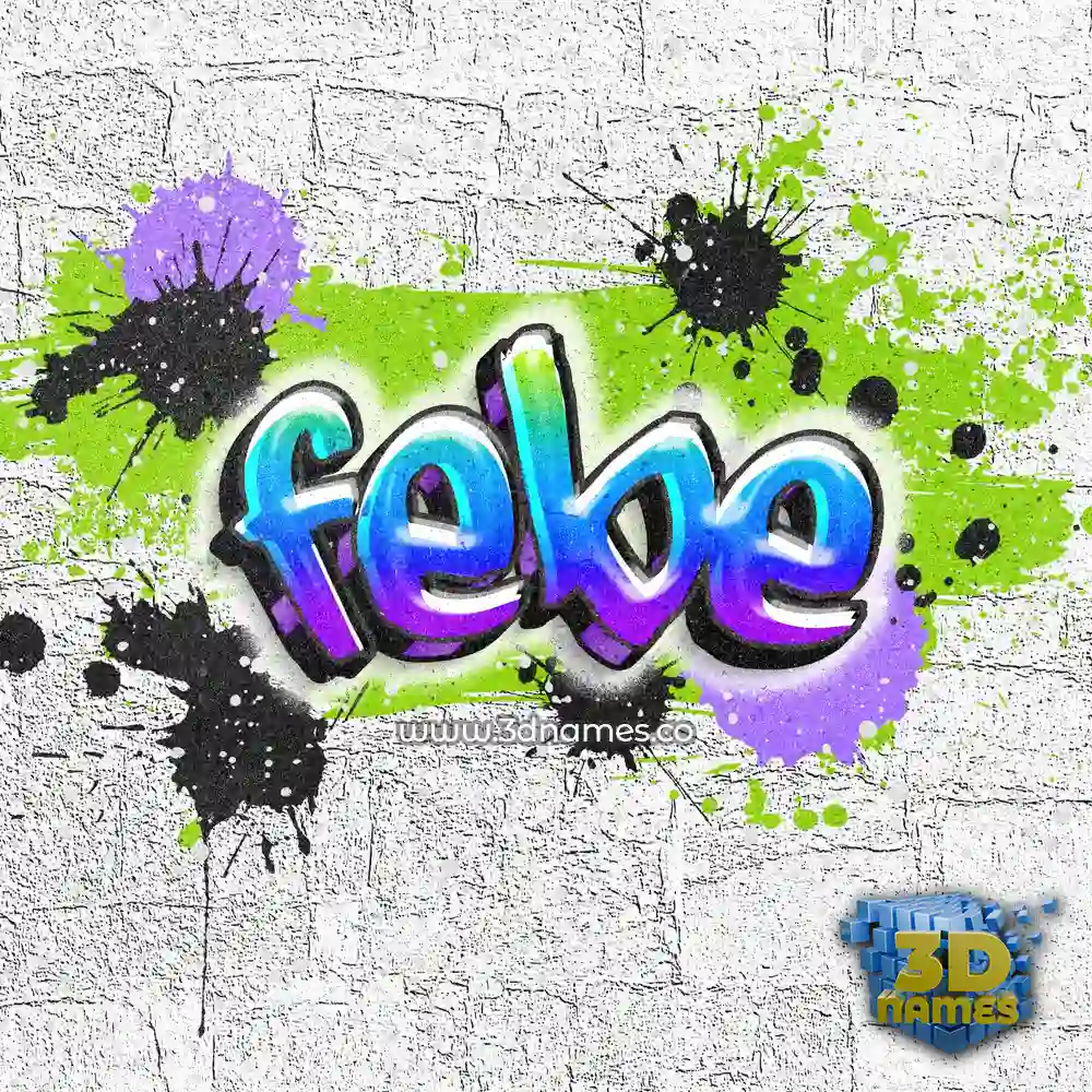 febe in Graffiti Grunge style - 3D name wallpaper febe in Graffiti Grunge style - 3D name wallpaper
