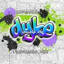 dyke in Graffiti Grunge style - 3D name wallpaper