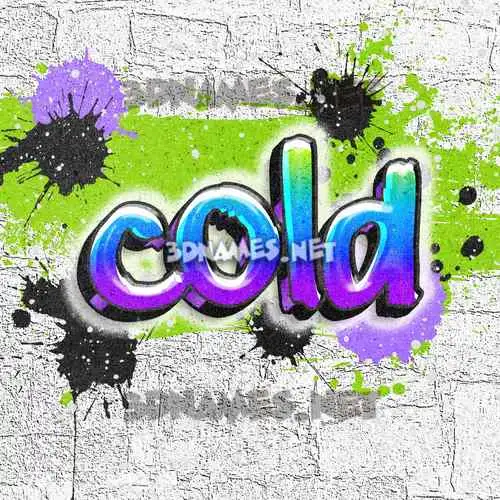 cold in Graffiti Grunge style - 3D name wallpaper cold in Graffiti Grunge style - 3D name wallpaper