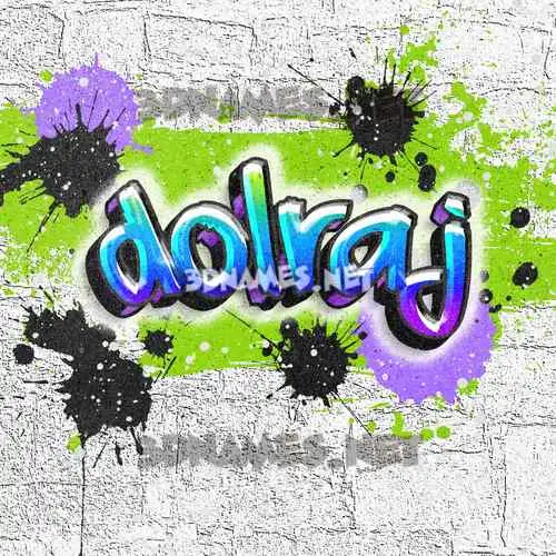 dolraj in Graffiti Grunge style - 3D name wallpaper