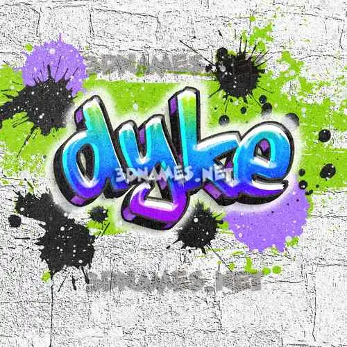 dyke in Graffiti Grunge style - 3D name wallpaper
