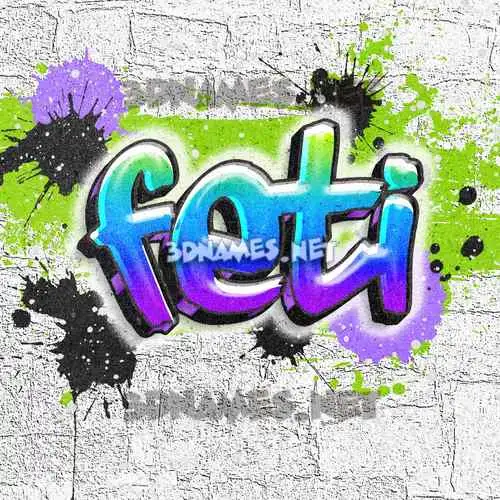 feti in Graffiti Grunge style - 3D name wallpaper feti in Graffiti Grunge style - 3D name wallpaper