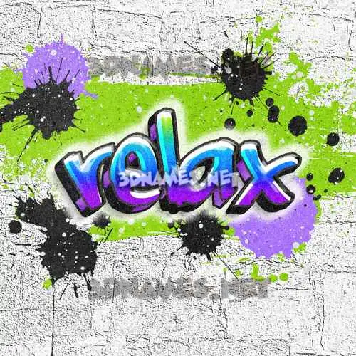 relax in Graffiti Grunge style - 3D name wallpaper relax in Graffiti Grunge style - 3D name wallpaper