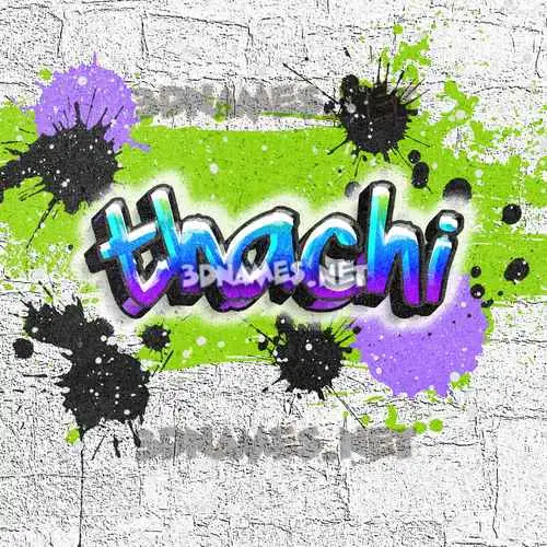thachi in Graffiti Grunge style - 3D name wallpaper thachi in Graffiti Grunge style - 3D name wallpaper