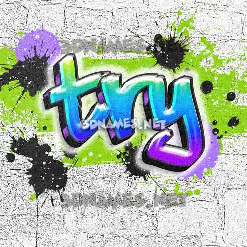 try in Graffiti Grunge style - 3D name wallpaper try in Graffiti Grunge style - 3D name wallpaper