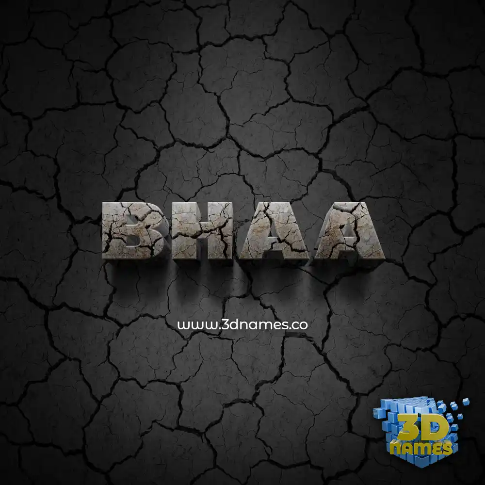 bhaa in Cracked Stone style - 3D name wallpaper bhaa in Cracked Stone style - 3D name wallpaper