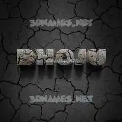 bhoju in Cracked Stone style - 3D name wallpaper