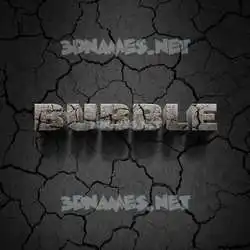 bubble in Cracked Stone style - 3D name wallpaper