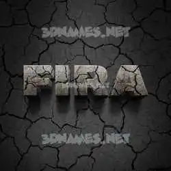 fira in Cracked Stone style - 3D name wallpaper