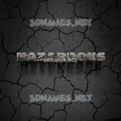 hazardous in Cracked Stone style - 3D name wallpaper