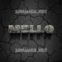 mello in Cracked Stone style - 3D name wallpaper