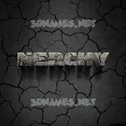 nerchy in Cracked Stone style - 3D name wallpaper