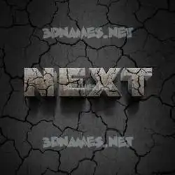 next in Cracked Stone style - 3D name wallpaper