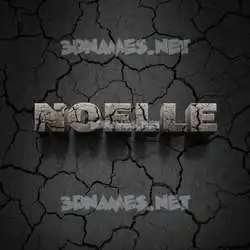 noelle in Cracked Stone style - 3D name wallpaper