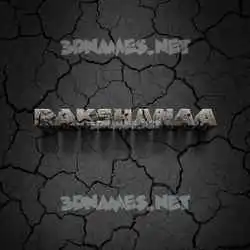 rakshanaa in Cracked Stone style - 3D name wallpaper