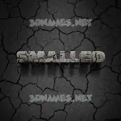 smalled in Cracked Stone style - 3D name wallpaper