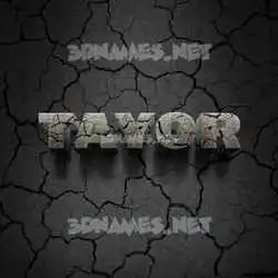 tayor in Cracked Stone style - 3D name wallpaper