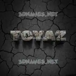 toyaz in Cracked Stone style - 3D name wallpaper